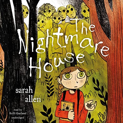 The Nightmare House By Sarah Allen